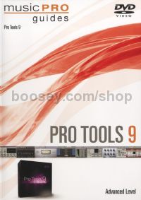 Music Pro Guide Pro Tools 9 (advanced level) DVD