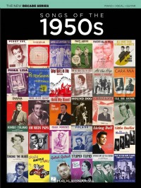 The New Decade Series: Songs of the 1950s (PVG)