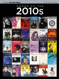 The New Decade Series: Songs of the 2010s (PVG)