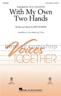 With My Own Two Hands (3-Part)