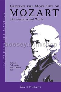 Getting The Most Out Of Mozart Instrumental Works