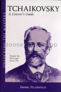 Tchaikovsky Listener's Guide (Book & CDs)