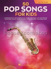 50 Pop Songs for Kids (Alto Saxophone)