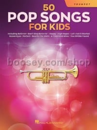 50 Pop Songs for Kids (Trumpet)