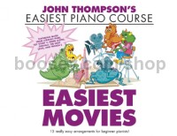 John Thompson’s Easiest Movies  (Piano)