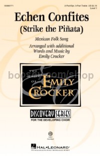 Echen Confites (Strike the Pinata) (2-Part Choir)