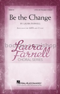 Be the Change (2-Part Choir)