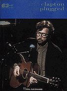 Eric Clapton – From the Album Eric Clapton Unplugged