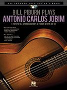 Bill Piburn Plays Antonio Carlos Jobim (+ CD)