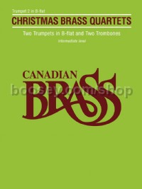 Canadian Brass Christmas Quartets (Trumpet 2 Part)