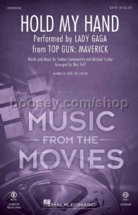 Hold My Hand (from Top Gun: Maverick) (SATB Voices)
