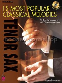 15 Most Popular Classical Melodies Tenor Sax Bk/CD