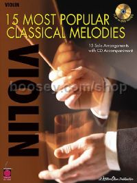 15 Most Popular Classical Melodies Violin Bk/CD