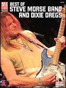 Best of Steve Morse Band and Dixie Dregs