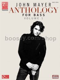 Play it like it is Bass: John Mayer Anthology Vol 1