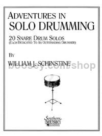 Adventures in Solo Drumming: 20 Snare Drum Solos