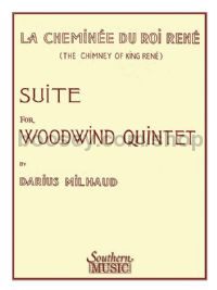 Chimney of King Rene (La Cheminée Du Roi René) for woodwind quintet (Score & Parts)