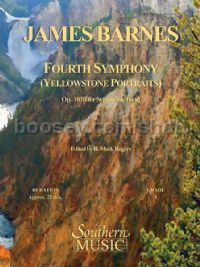 Fourth Symphony: Yellowstone Portraits for concert band (score & parts)