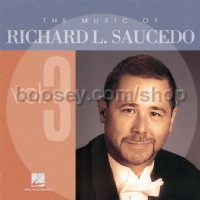 The Music of Richard L. Saucedo, Vol.2 (CD)