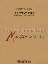 Arctic Fire (Hal Leonard MusicWorks Grade 4)