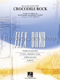 Crocodile Rock (Hal Leonard Flex-Band Series)