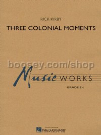 Three Colonial Moments (Score & Parts)