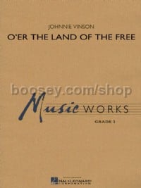 O'er the Land of the Free (Score & Parts)