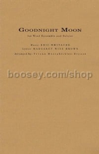 Goodnight Moon (Eric Whitacre Wind Ensemble Score & Parts)