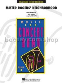 Mister Rogers' Neighborhood (Hal Leonard Music for Concert Band Score & Parts)