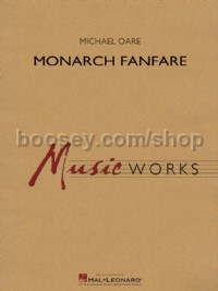 Monarch Fanfare (Concert Band Set of Parts)