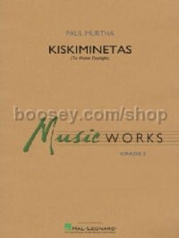 Kiskiminetas (To Make Daylight) (Concert Band Score & Parts)