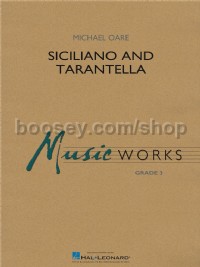 Siciliano and Tarantella (Concert Band Score & Parts)