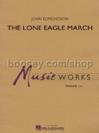 The Lone Eagle March