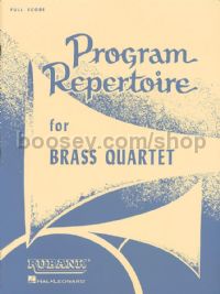 Program Repertoire for Brass Quartet (score)