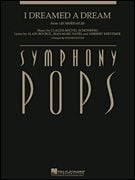 I Dreamed a Dream - Score & Parts (from Les Miserables) (Symphony Pops)