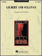 Gilbert and Sullivan (Hal Leonard Full Orchestra)