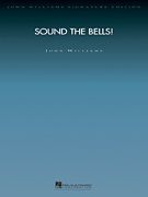 Sound the Bells! - Score & Parts (John Williams Signature Orchestra)