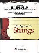 Pop Specials for Strings: Selections from "Les Misérables"