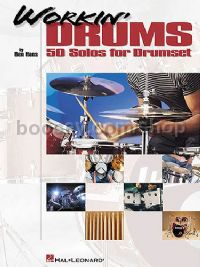 Workin' Drums: 50 Solos For Drumset