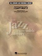 I Can't Help It (Jazz Ensemble Library)