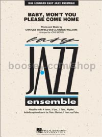 Baby, Won't You Please Come Home (Hal Leonard Easy Jazz Ensemble)