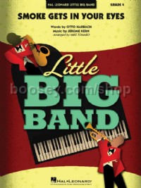 Smoke Gets In Your Eyes (Hal Leonard Little Big Band Score & Parts)