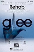 Rehab (from Glee) (SATB)