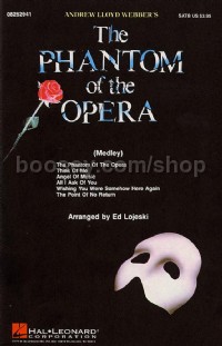 The Phantom Of The Opera (SATB & Accompaniment)