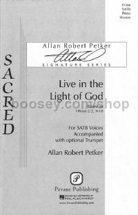 Live in the Light of God for SATB choir