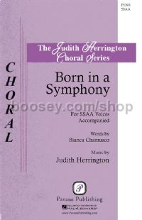 Born in a Symphony for SSAA choir