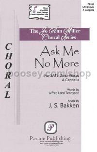 Ask Me No More for SSAATTBB choir a cappella