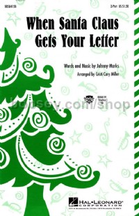 When Santa Claus Gets Your Letter (2-Part Choir)