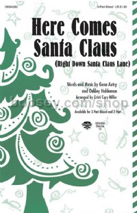 Here Comes Santa Claus (3-Part Choir)
