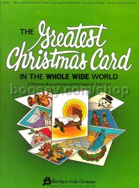 The Greatest Christmas Card in the Whole Wide World for singer´s edition (score)